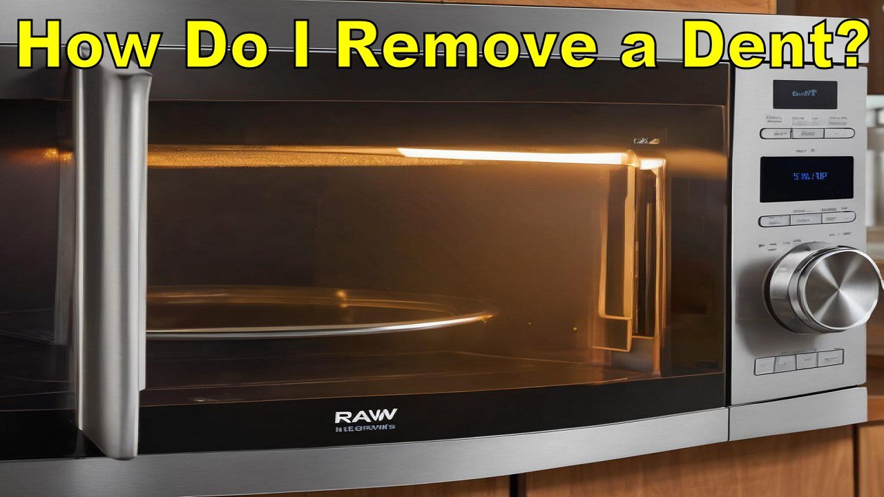 How Do I Remove a Dent From My Stainless Steel Microwave?
