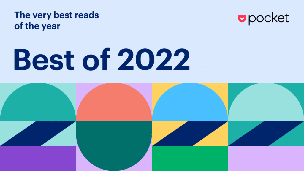 Celebrating Pocket’s Best of 2022